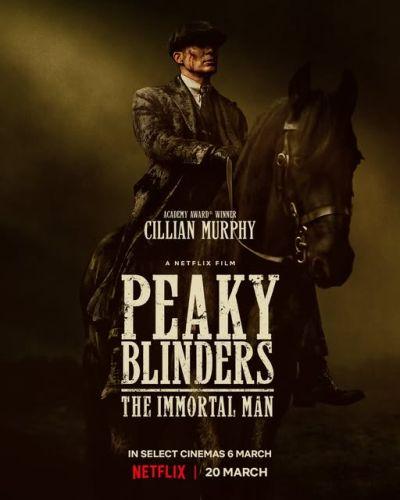 Peaky Blinders: The Immortal Man