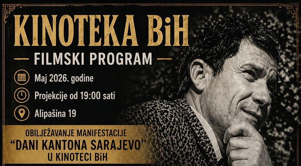''Dani Kantona Sarajevo'' u Kinoteci BiH