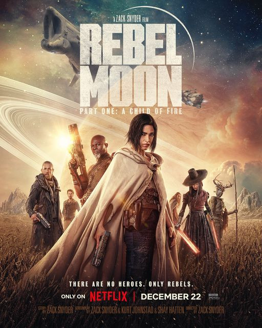 Rebel Moon – Part One: A Child of Fire